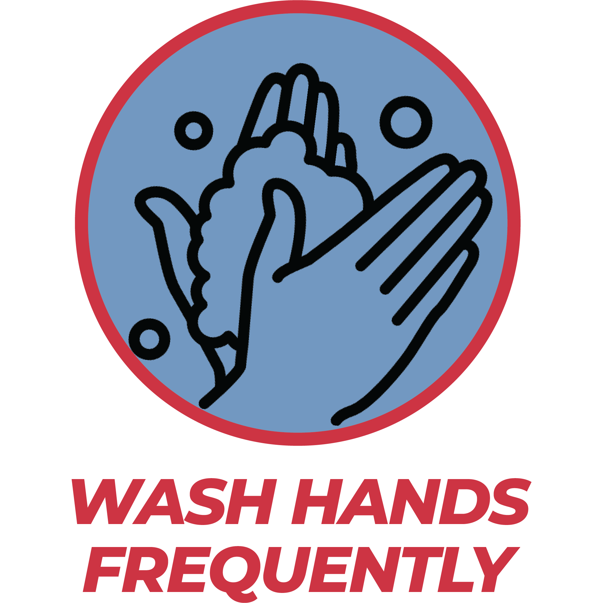 Wash Hands Frequently